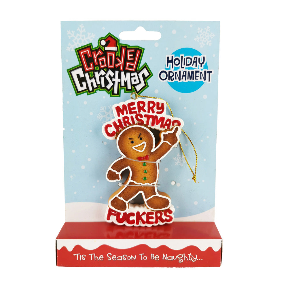Crooked Christmas Ornament - Gingerbread M C Fuckers